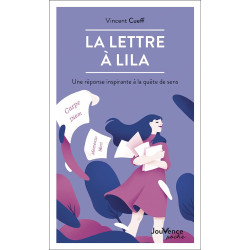 La lettre à Lila - une réponse inspirante à la quête de sens