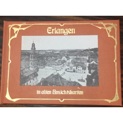 ERLANGEN IN ALTEN ANSICHSKARTEN
