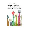 Six personnages en quête d'auteur