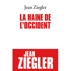 La haine de l'Occident