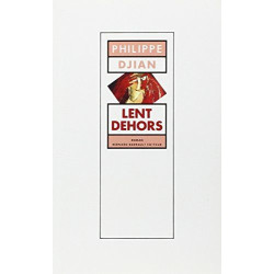 Lent Dehors
