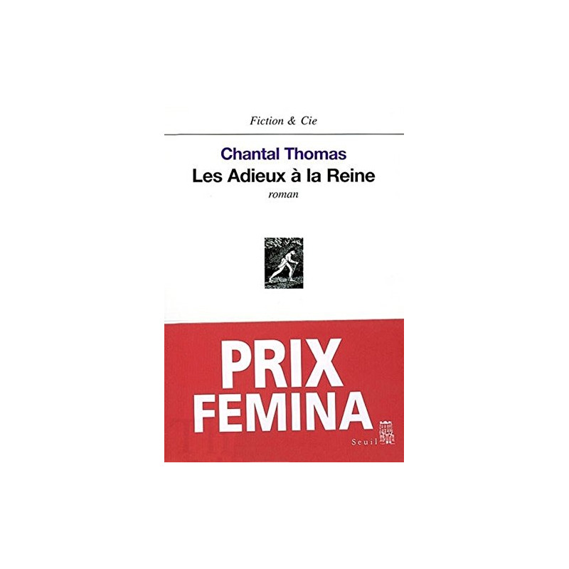 Les Adieux à la reine - Prix Fémina 2002