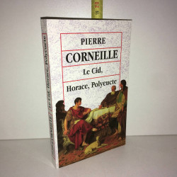 LE cid horace POLYEUCTE tragédies livre de poche