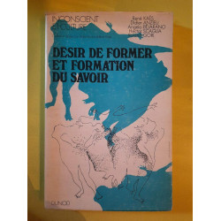 Désir de Former et Formation du Savoir