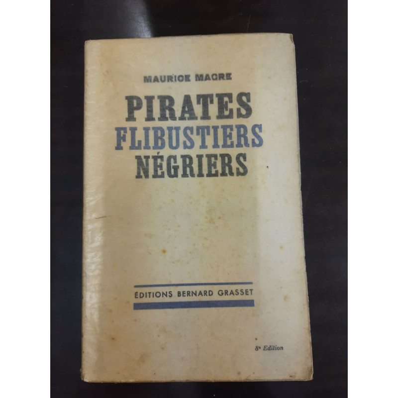 Pirates flibustiers négriers