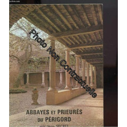 Abbayes Et Prieures Du Perigord