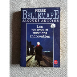 Les nouveaux dossiers incroyables