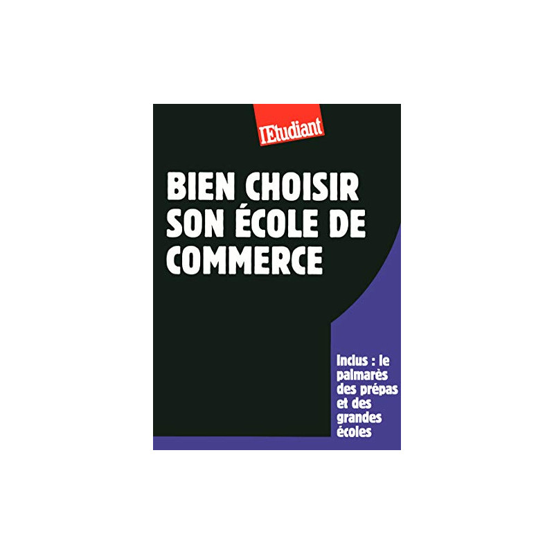 Bien choisir son école de commerce