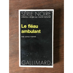 JOYCE PORTER Le fléau ambulant SERIE noire GALLIMARD