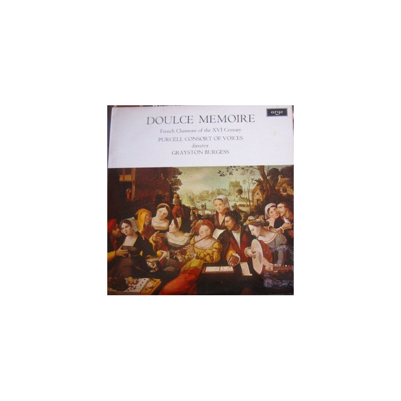 Doulce Memoire (French Chansons Of The XVI Century)