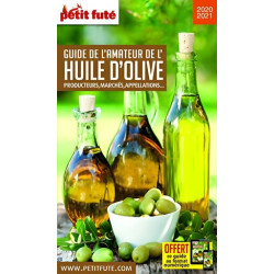 Guide de l'Amateur d'Huile d'Olive 2020 Petit Futé