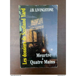 j b livingstone Meurtre à Quatre mains 1994