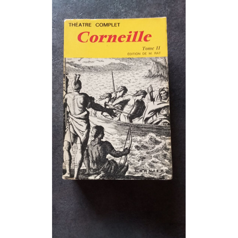 Corneille Tome II