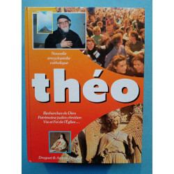 Théo Nouvelle encyclopédie catholique Droguet ardant
