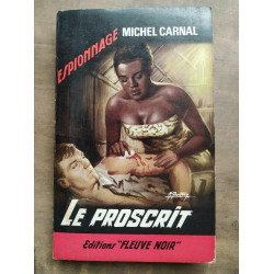 Le Proscrit Fleuve Noir Espionnage nº522 1966