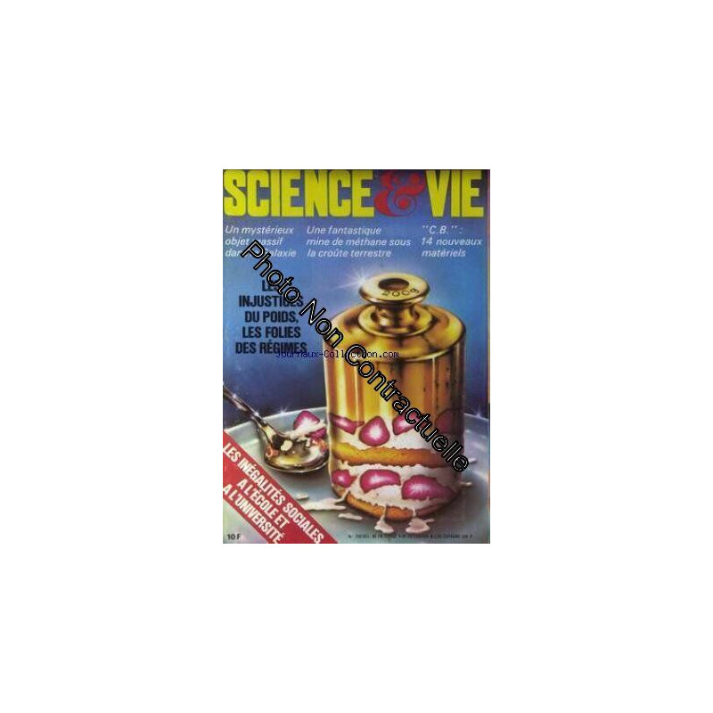 SCIENCE ET VIE [No 768] du 01/09/1981 - LES INJUSTICES DU POIDS...