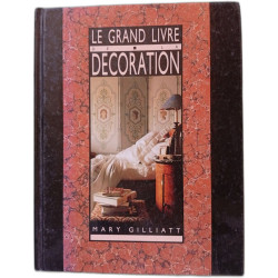 Le grand livre de la décoration