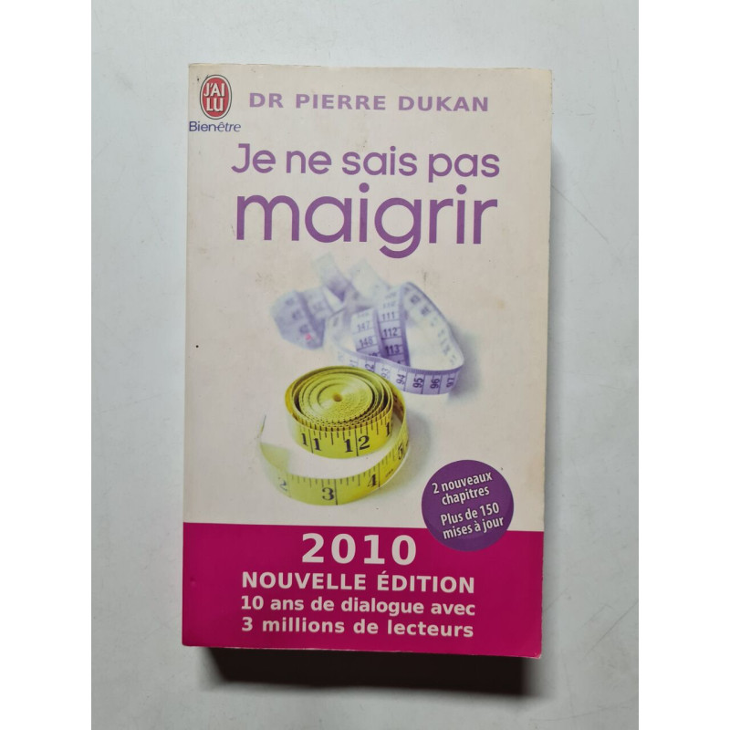 Je ne sais pas maigrir