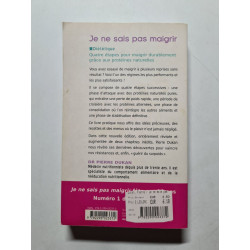 Je ne sais pas maigrir