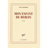 Mon enfant de Berlin