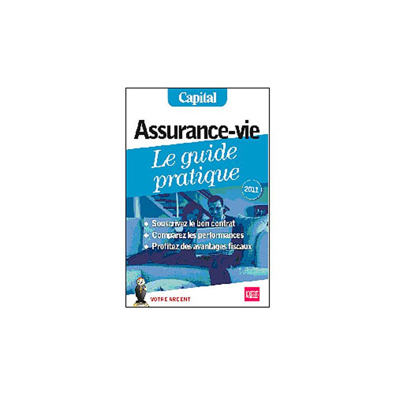 Assurance-vie le guide pratique 2012