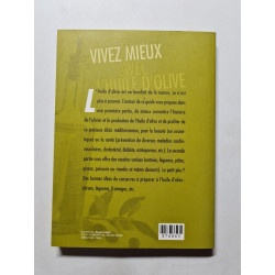 Vivez mieux avec l'huile d'olive