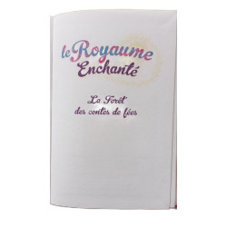 Le Royaume Enchanté 11 - La Forêt des contes de fées
