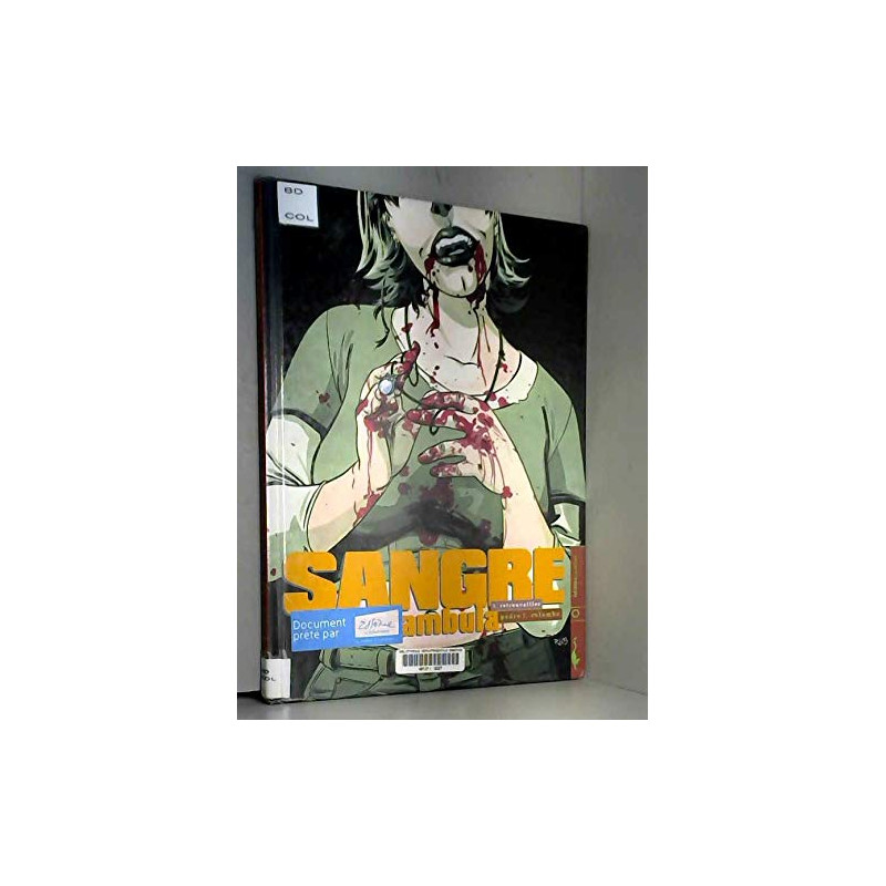 Sangre tome 1 Sangre tome 1