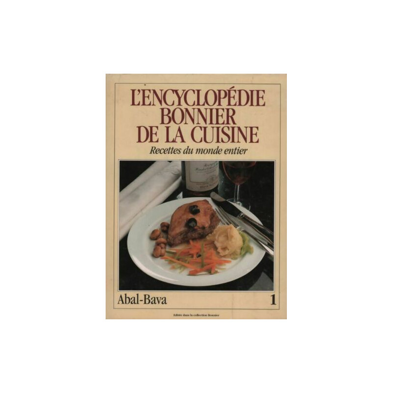 L'encyclopédie de la bonne cuisine 1 Abal-Baval