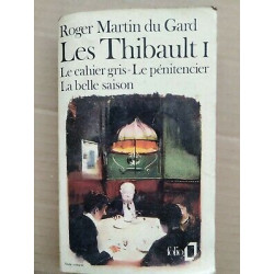 Du Gard Les Thibault Tome I