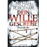 Dein Wille geschehe: Joe O'Loughlins 4. Fall: Psychothriller (Joe...