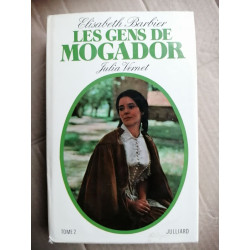 Les gens de Mogador - Julia Vernet Tome 2