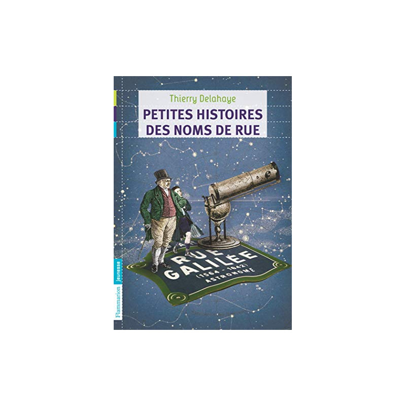 Petites histoires des noms de rue Petites histoires des noms de rue