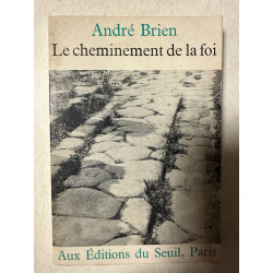 Le cheminement de la Foi