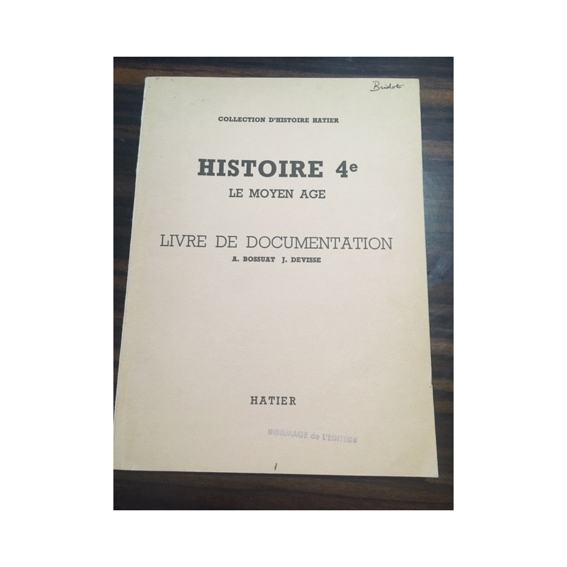 HISTOIRE 4e LE MOYEN AGE - LIVRE DE DOCUMENTATION