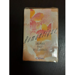 K7 Audio : Romantique : Grandes Pages du Classique (NEUF SOUS BLISTER)