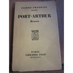 Pierre frondaie port arthur roman