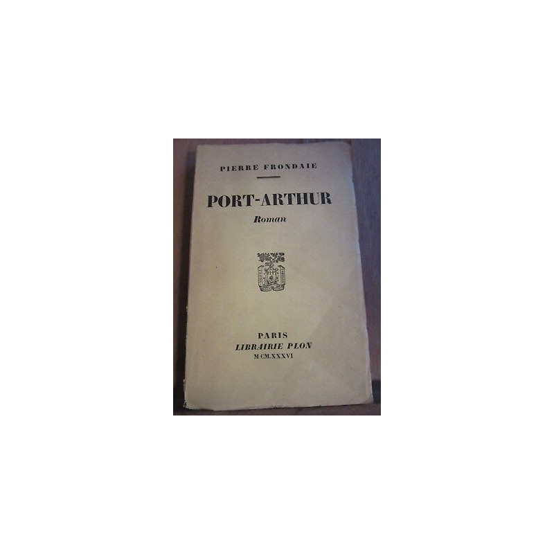 Pierre frondaie port arthur roman
