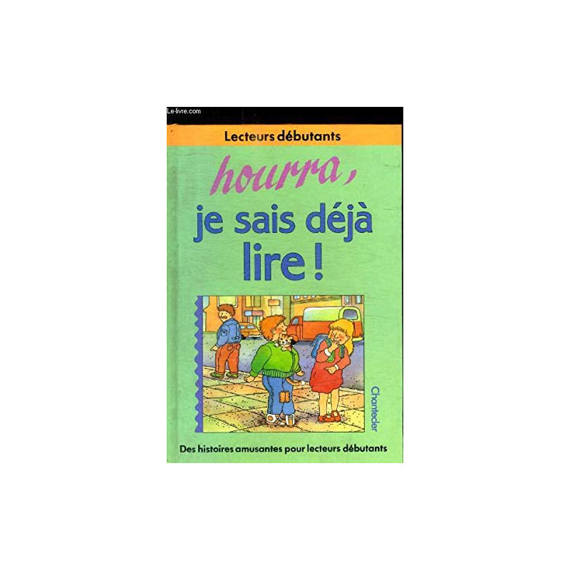 Hourra je sais déjà lire