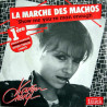 La Marche Des Machos (Show Me You're Man Enough) / Chante Pour...