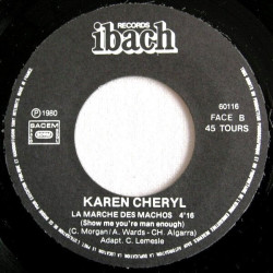 La Marche Des Machos (Show Me You're Man Enough) / Chante Pour...