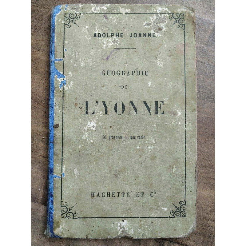 Géographie de l'Yonne Hachette et cie