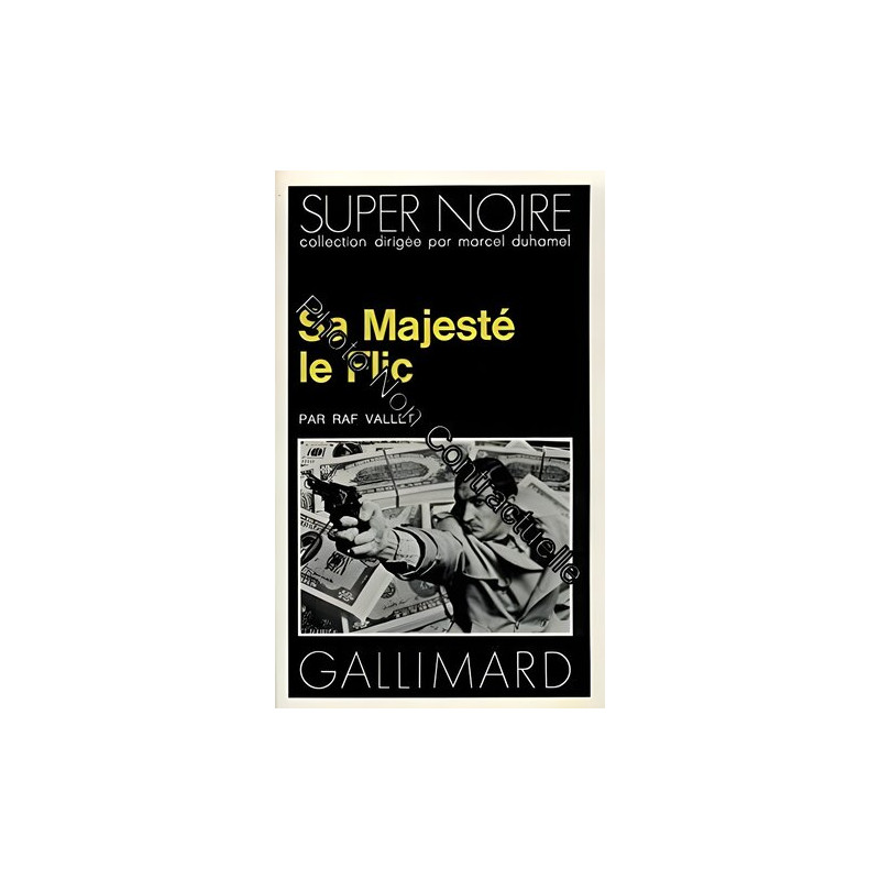 Sa Majesté le flic