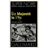 Sa Majesté le flic