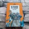 Le Bracelet de vermeil