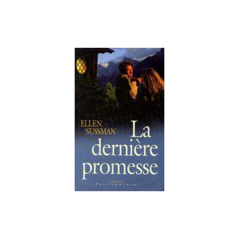 La dernière promesse La dernière promesse