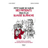 Petit guide de survie des patients face à la blouse