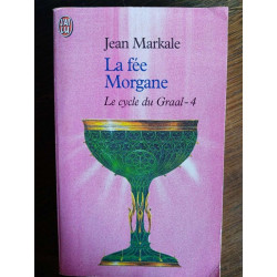 Jean Markle La fée Morgane J'ai lu