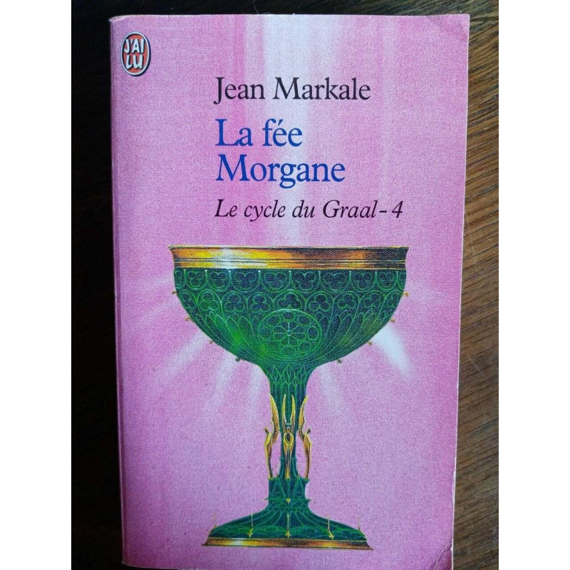 Jean Markle La fée Morgane J'ai lu