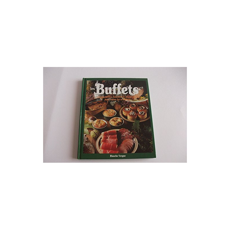 Les buffets : Canapés petites bouchées et amuse-gueule pour toutes...
